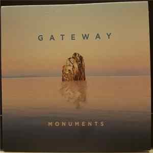 Gateway - Monuments mp3