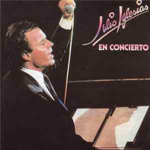 Julio Iglesias - En Concierto mp3
