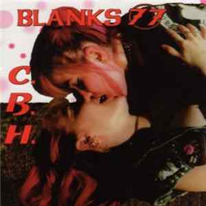 Blanks 77 - C.B.H. mp3