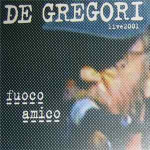Francesco De Gregori - Fuoco Amico mp3