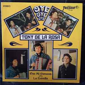 Tony De La Rosa - Oye Mi Corazon mp3