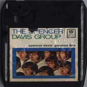 The Spencer Davis Group - Spencer Davis' Greatest Hits mp3