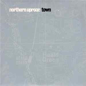 Northern Uproar - Town mp3