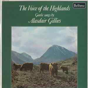 Alasdair Gillies - The Voice of the Highlands mp3