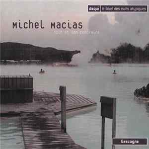 Michel Macias - Tout Et Son Contraire mp3