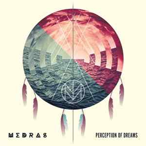 Medras - Perception Of Dreams mp3