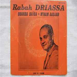 Rabah Driassa - Ouarda Baïda / M'Nam Aadjab mp3