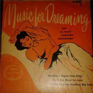 Al Sack And His Concert Orchestra - Music For Dreaming mp3
