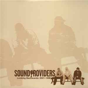 Sound Providers - Looking Backwards: 2001-1998 mp3