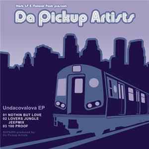 Herb LF & Natural Funk Present: Da Pickup Artists - Undacovalova EP mp3
