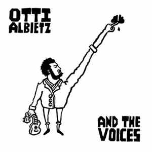 Otti Albietz - And The Voices mp3