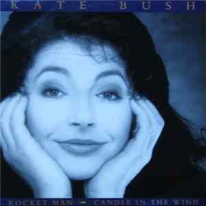 Kate Bush - Rocket Man / Candle In The Wind mp3