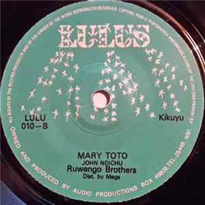 Ruwengo Brothers - Bye Bye Cucu / Mary Toto mp3