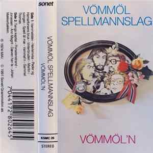 Vömmöl Spellmannslag - Vömmöl'n mp3