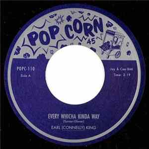 Earl (Connelly) King - Every Whicha Kinda Way / Daddy Laddy mp3
