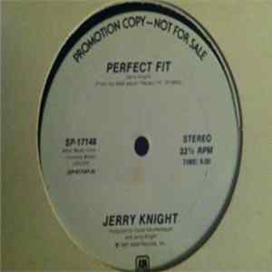 Jerry Knight - Perfect Fit / Turn It Out mp3
