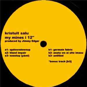 Kristuit Salu - My Mines I mp3