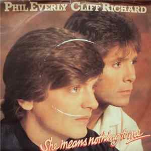 Phil Everly, Cliff Richard - She Means Nothing To Me mp3