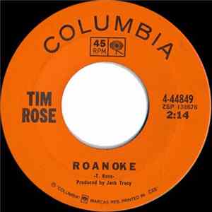 Tim Rose - Roanoke / Baby Do You Turn Me On? mp3