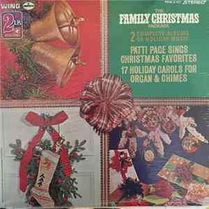 Patti Page - The Family Christmas Package, Patti Page Sings Christmas Favorites, Holiday Carols For Organs & Chimes mp3