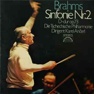 Brahms, Die Tschechische Philharmonie, Karel Ančerl - Sinfonie Nr. 2 D-Dur Op. 73 mp3