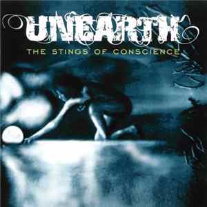 Unearth - The Stings Of Conscience mp3