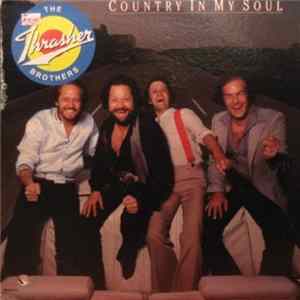 The Thrasher Brothers - Country In My Soul mp3