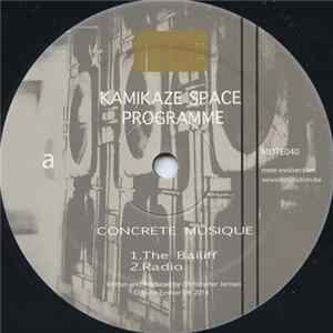 Kamikaze Space Programme - Concrete Musique mp3