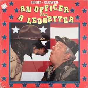 Jerry Clower - An Officer And A Ledbetter mp3