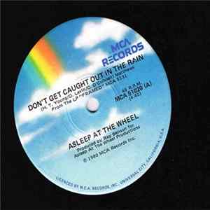 Asleep At The Wheel - Don't Get Caught Out In The Rain mp3