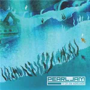 Pearl Jam - 11.21.06 Adelaide mp3
