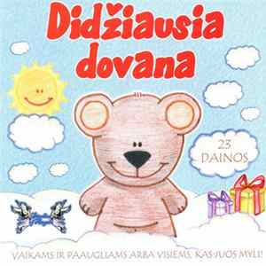 Various - Didžiausia Dovana (Vaikams Ir Paaugliams Arba Visiems, Kas Juos Myli) mp3