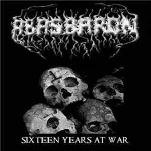 Abasbaron - Sixteen Years At War / The Glory Of Pagan Winds mp3