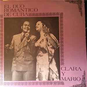 Clara Y Mario - El Duo Romantico De Cuba mp3