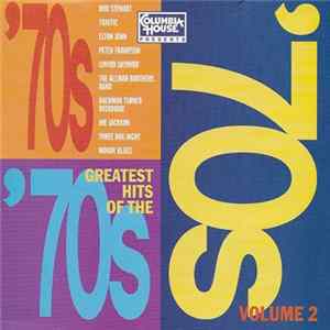Various - Greatest Hits Of The 70's Volume 2 mp3