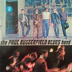 The Paul Butterfield Blues Band - The Paul Butterfield Blues Band mp3