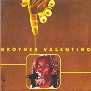 Brother Valentino - A Man And His Music mp3