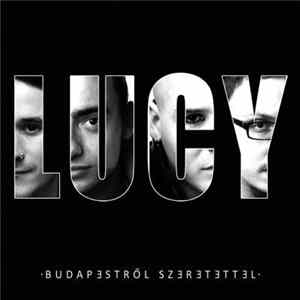 Lucy - Budapestről Szeretettel mp3