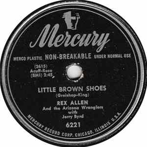 Rex Allen And The Arizona Wranglers With Jerry Byrd - Little Brown Shoes / Blues In My Mind mp3