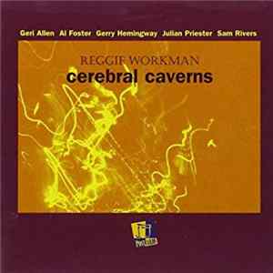 Reggie Workman - Cerebral Caverns mp3