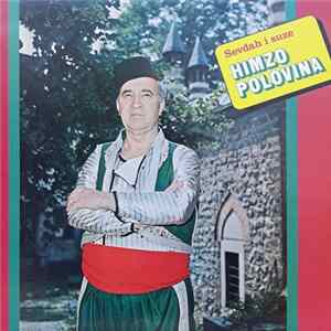 Himzo Polovina - Sevdah I Suze mp3