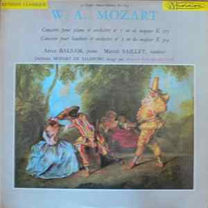 W. A. Mozart - Artur Balsam, Marcel Saillet, Orchestre Mozart De Salzburg, Bernhard Paumgartner - Concerto Pour Piano Et Orchestre N° 5 En Ré Majeur, K 175 / Concerto Pour Hautbois Et Orchestre N° 2 En Do Majeur K 314 mp3