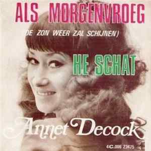 Annet Decock - Als Morgenvroeg (De Zon Weer Zal Schijnen) mp3
