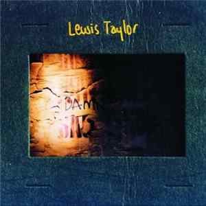 Lewis Taylor - Lewis Taylor mp3