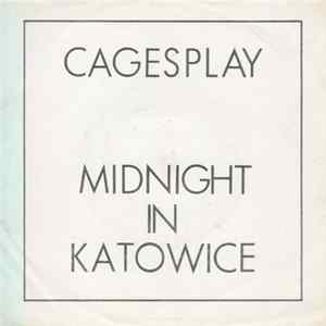 Cages Play - Midnight In Katowice mp3