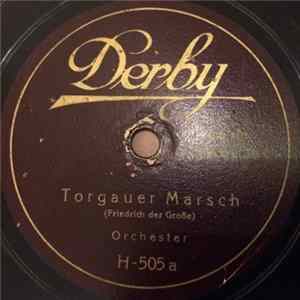 Orchester Carl Woitschach - Torgauer Marsch / Hohenfriedberger Marsch mp3