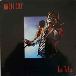 Angel City - Face To Face mp3