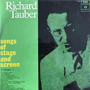 Richard Tauber - Songs Of Stage And Screen Volume 1 mp3