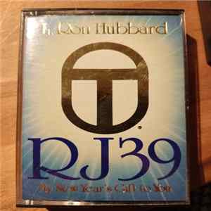 L. Ron Hubbard - Ron's Journal 39: My New Year's Gift To You mp3