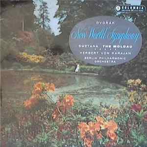 Dvořák / Smetana, Herbert Von Karajan, Berlin Philharmonic Orchestra - 'New World' Symphony / The Moldau mp3